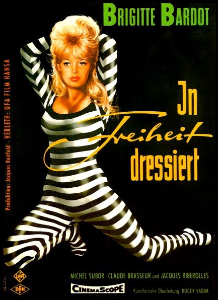 This is one of the cooler posters you’re likely to see. It’s a West German promo for Brigitte Bardot’s 1961 comedy La bride sur le cou!