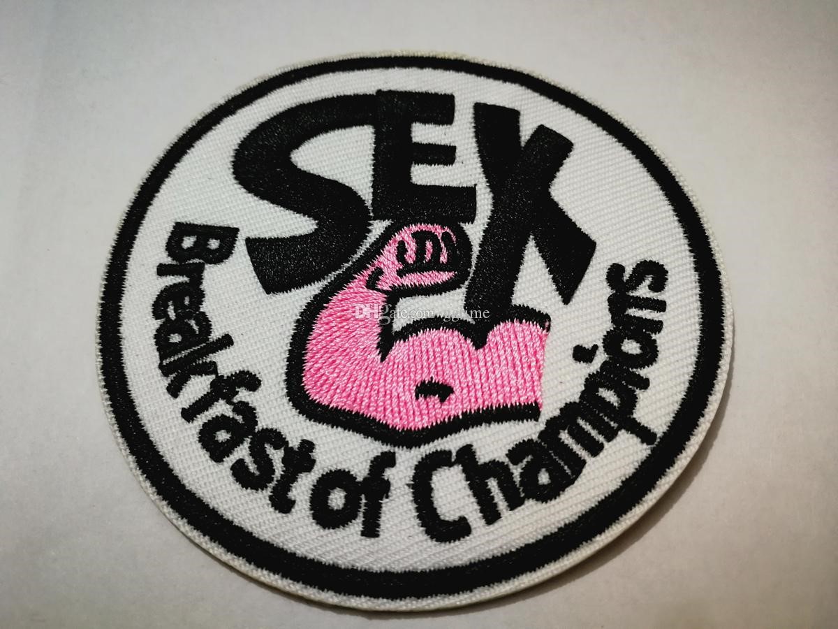 A ‘SEX: Breakfast of Champions’ patch. 